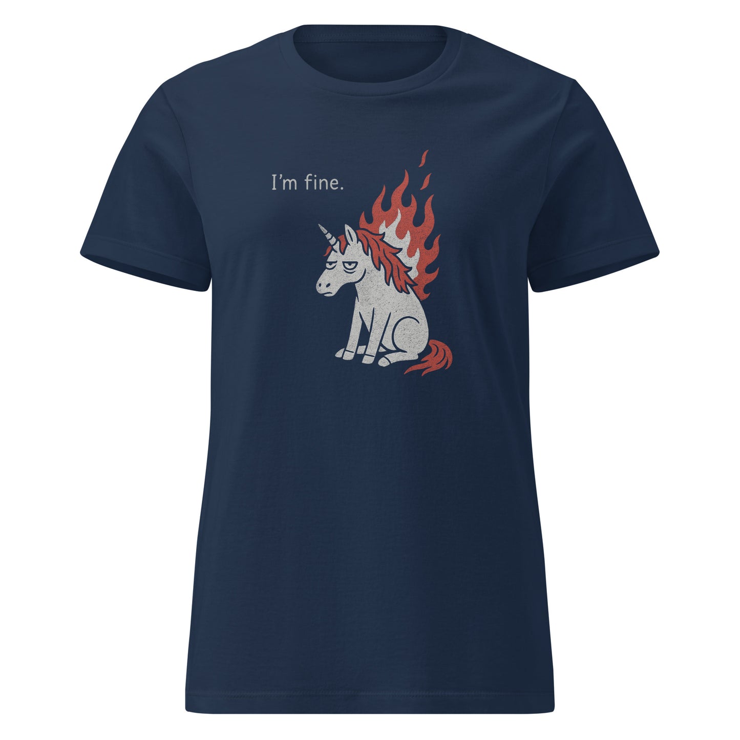 navy blue shirt with white burning unicorn and text "I'm fine"