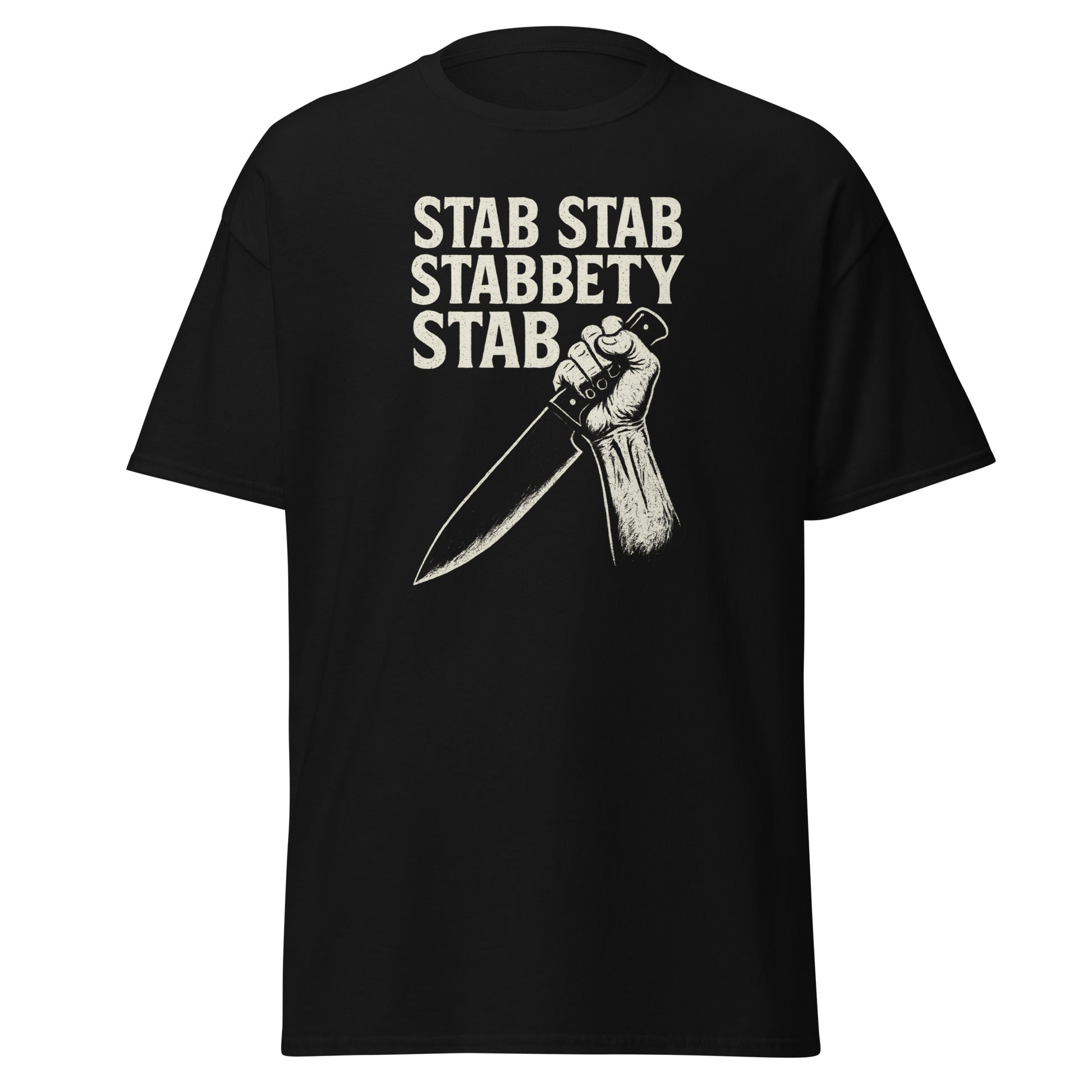 Black t-shirt with a graphic of a hand holding a knife and text 'STAB STAB STABBETY STAB' on a white background.