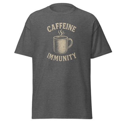 Gray t-shirt with a graphic of a coffee cup and text 'CAFFEINE IMMUNITY' on a white background