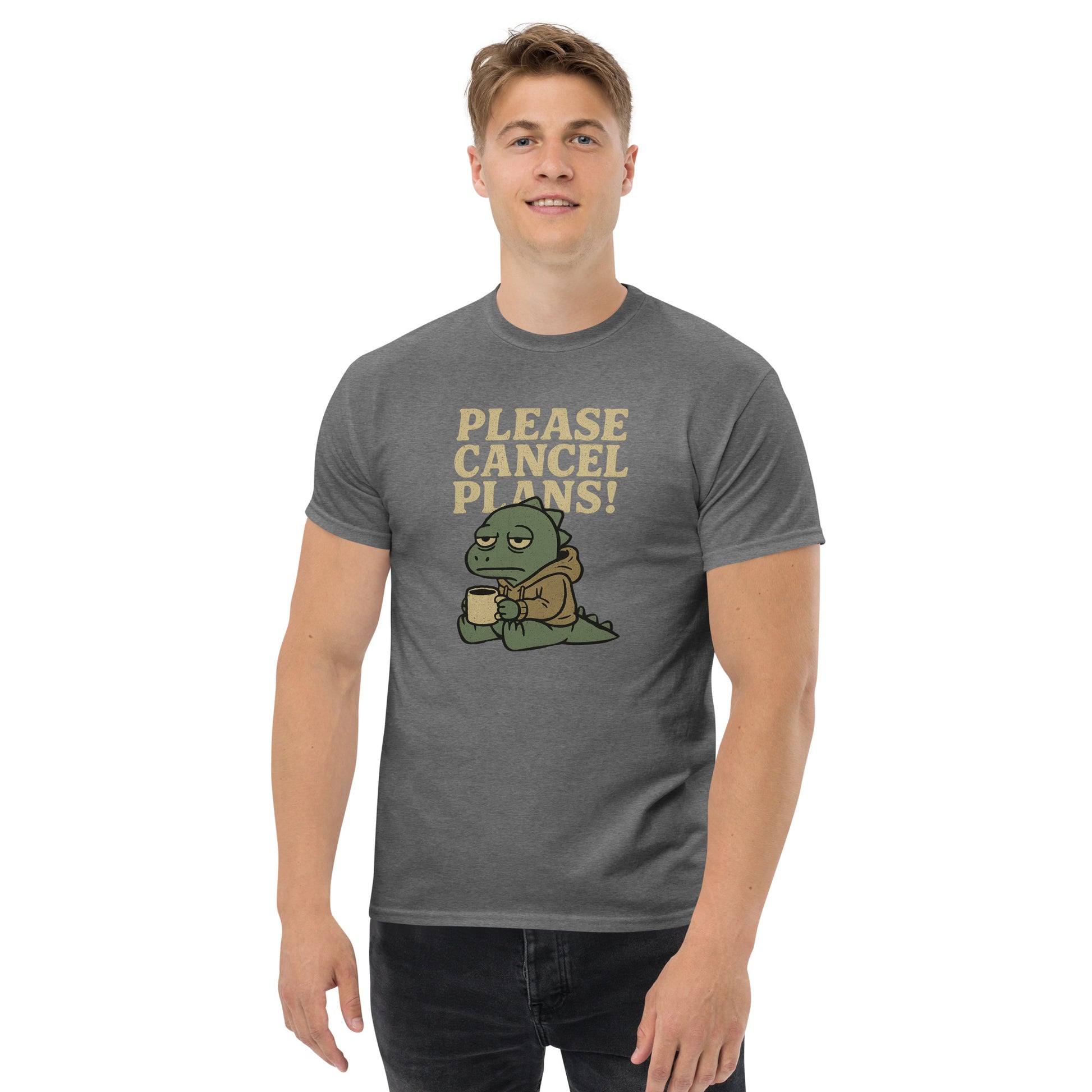 Person wearing a gray t-shirt with a graphic and text 'Please Cancel Plans!' on a white background