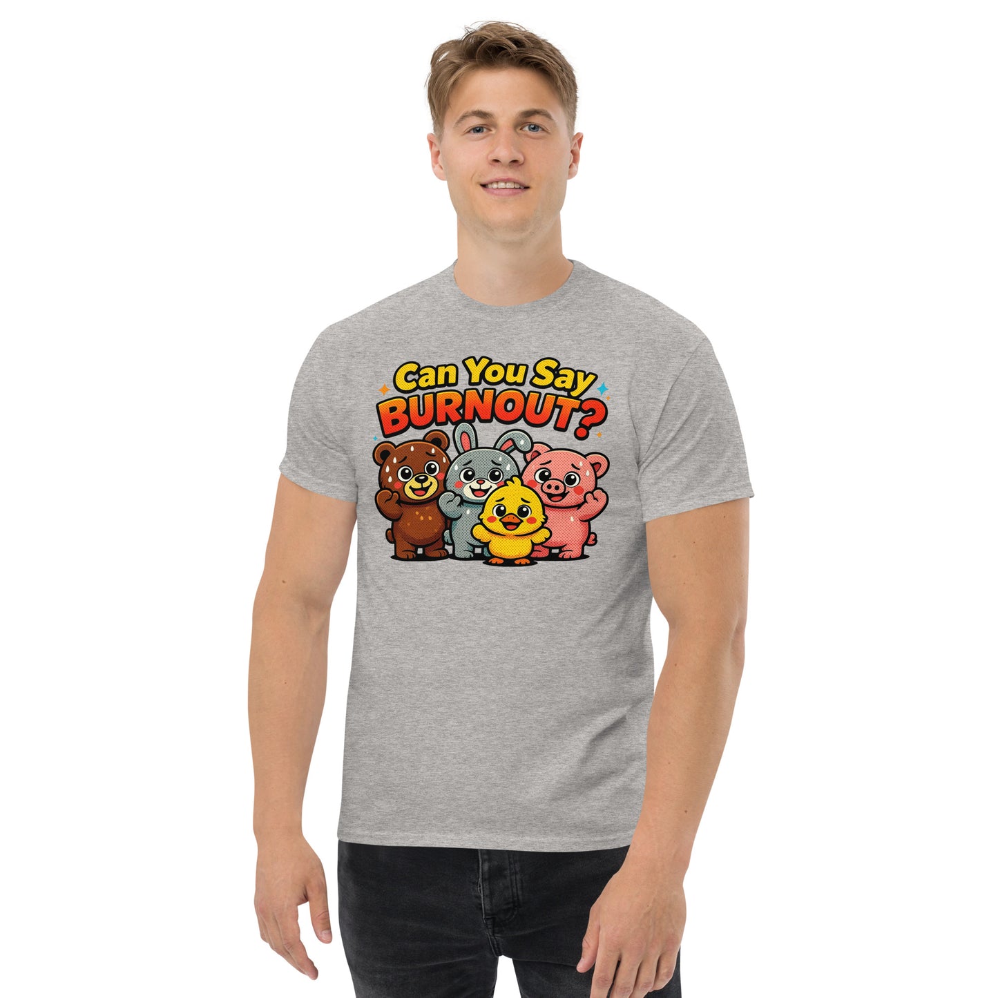 A man wearing a heather gray t-shirt with a colorful cartoon graphic of four animals and the text 'Can You Say BURNOUT?'.