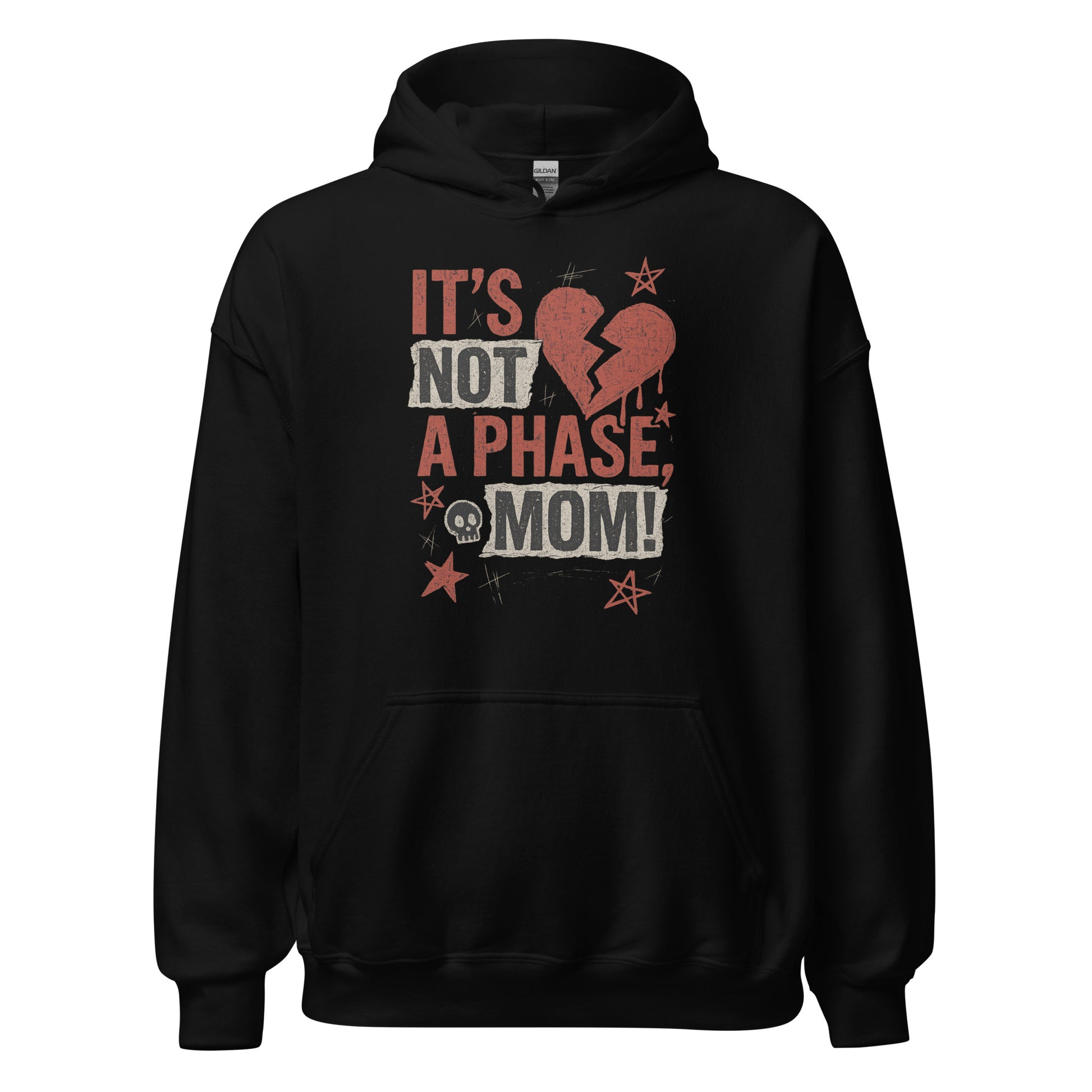 black hoodie with red and white text "It's not a phase, mom!"