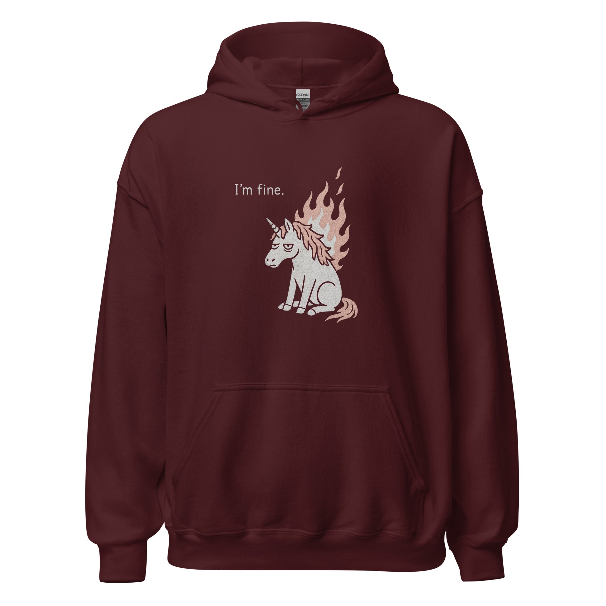 Maroon hoodie with a unicorn graphic and 'I'm fine.' text on a white background