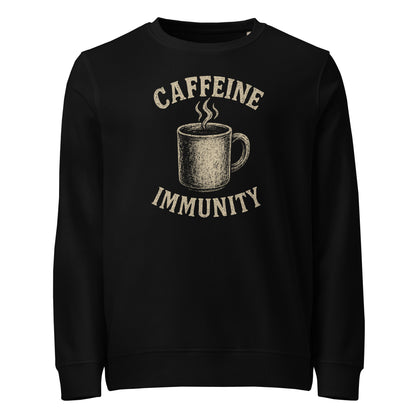 Black sweatshirt with a graphic of a coffee cup and text 'CAFFEINE IMMUNITY' on a white background