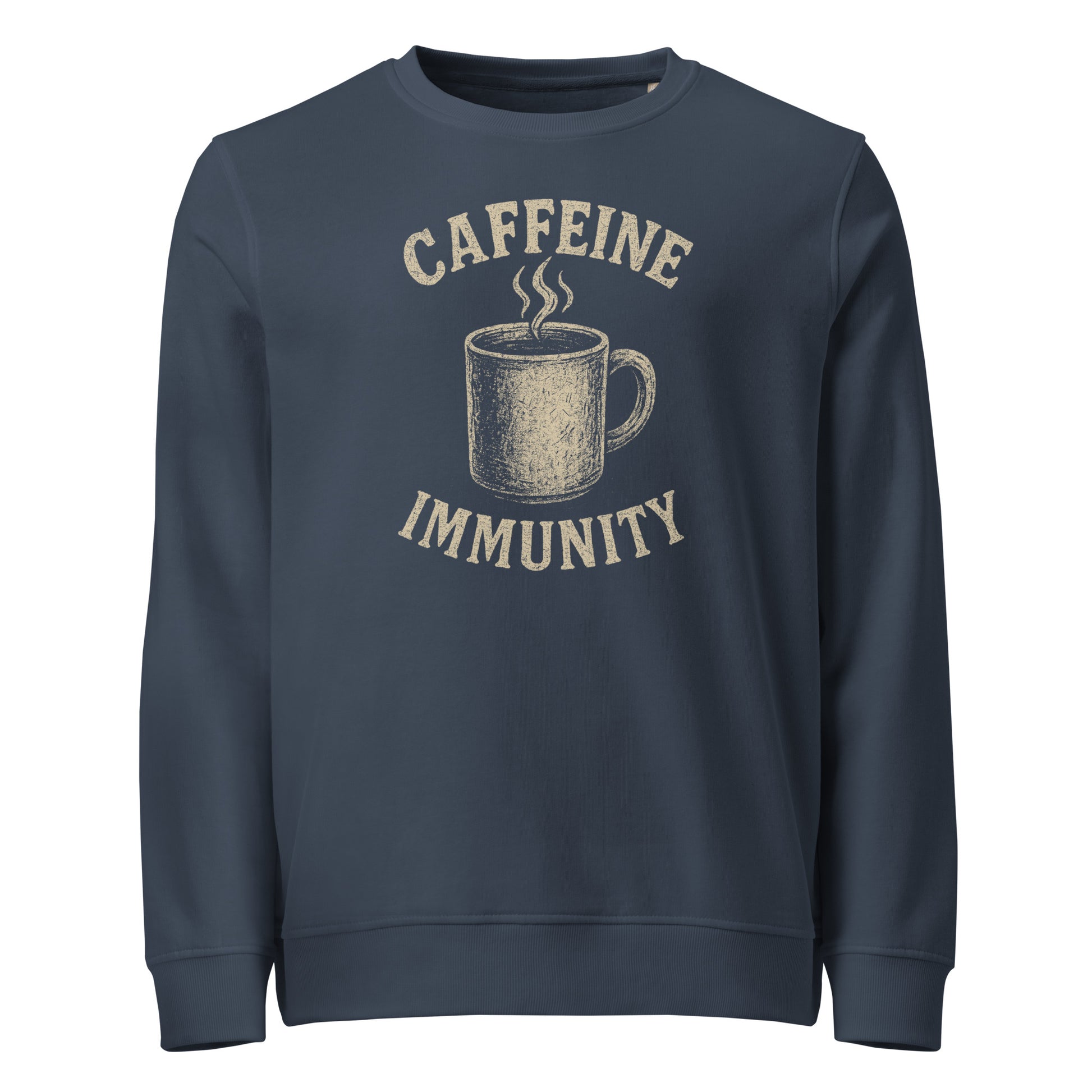 Navy blue sweatshirt with 'CAFFEINE IMMUNITY' text and coffee cup graphic on a white background