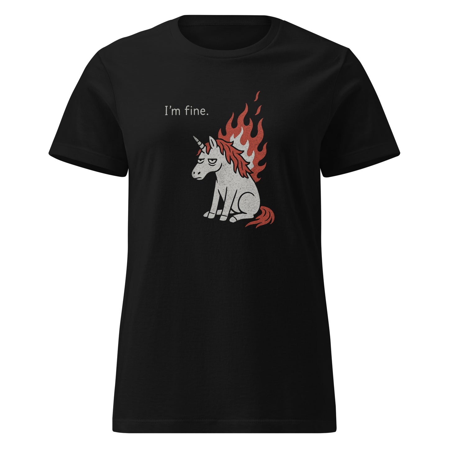 black shirt with white burning unicorn and text "I'm fine"