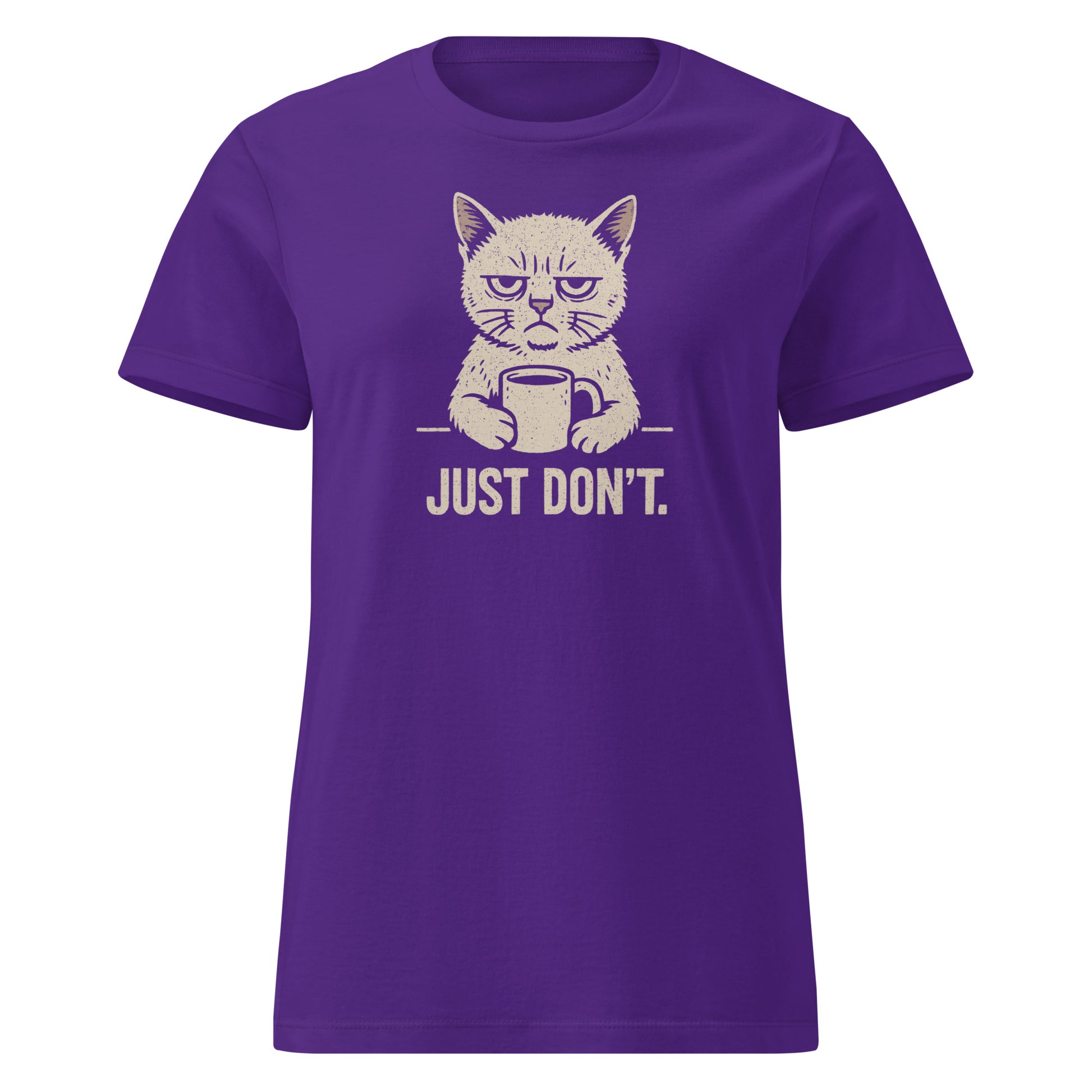 Purple t-shirt with a graphic of a cat holding a mug and text 'JUST DON'T.' on a white background